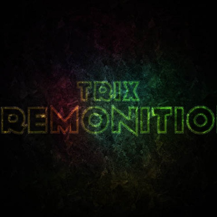 Trix Songs | ReverbNation