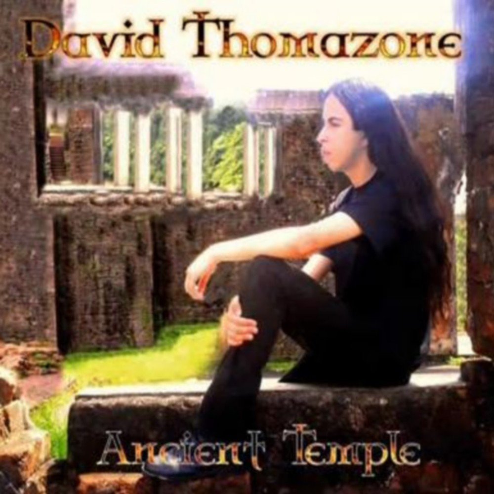 David thomazone   ancient