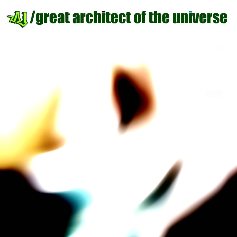 Great architect of the universeb