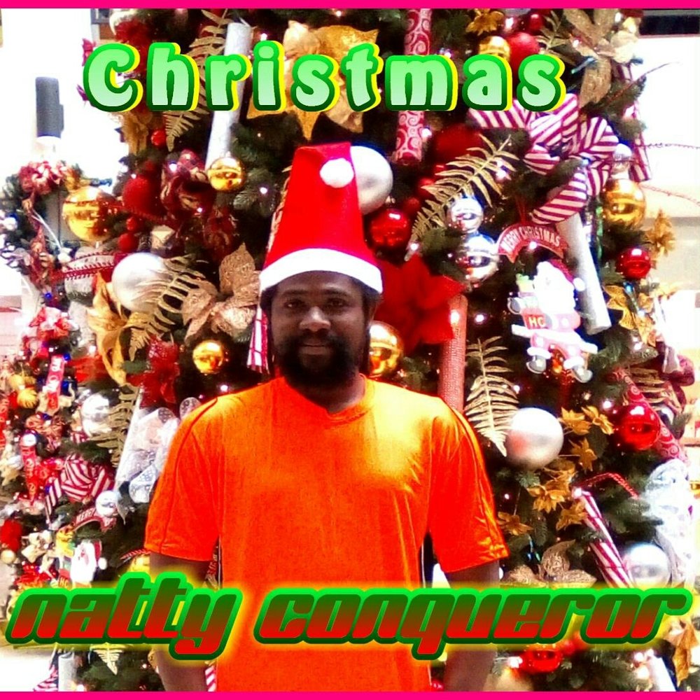 Natty conqueror   christmas 2018