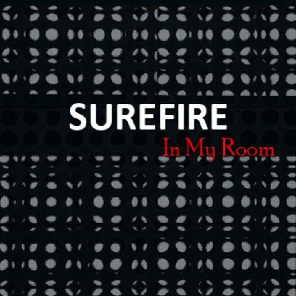 Surefire   in my room   album cover