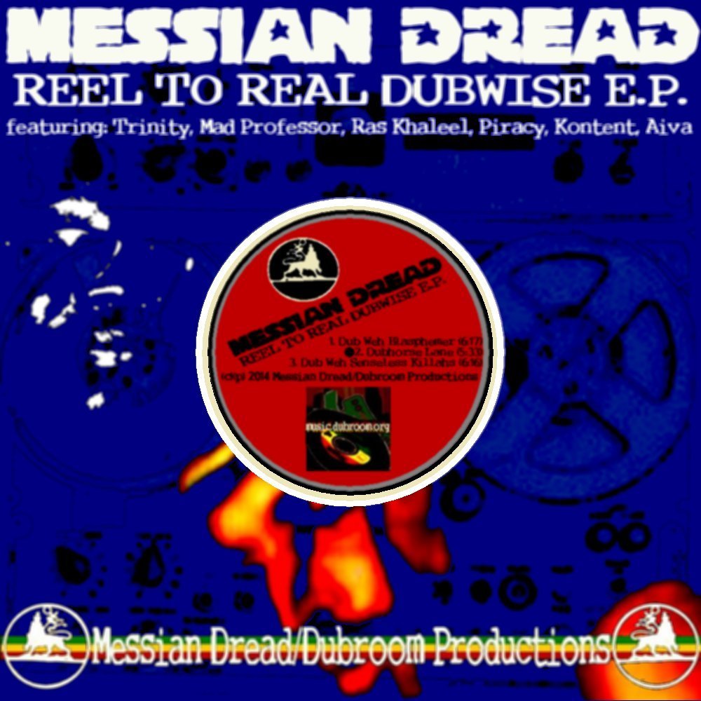 Messian dread   reel to real dubwise ep