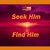 Seek him find him  large 1406301670 