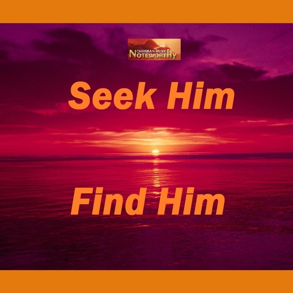 Seek him find him  large 1406301670 