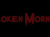 Broken Morning