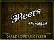 3 Beers for Breakfast