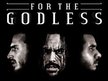 For The Godless