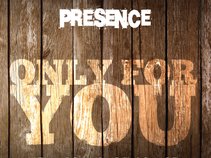 Presence