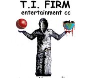 T.I. Firm Entertainment