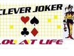 CLEVER JOKER