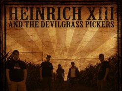 Image for Heinrich XIII and the Devilgrass Pickers