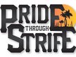 Pride Through Strife