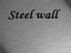 Steel Wall