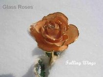 Glass Roses