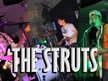 The Struts (2009-2012)