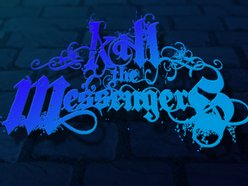 Image for Kill The Messengers