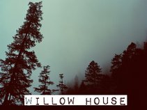 Willow House