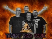 Trust No One