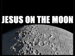 Image for Jesus on the Moon