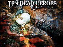 TEN DEAD HEROES