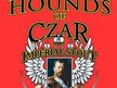 The Hounds of Czar