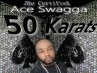 The Certified Ace Swagga