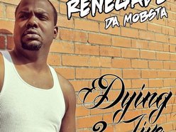 Image for Renegade Da Mobsta