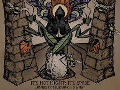 Image for It's Not Night: It's Space