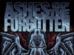 Ashes of the Forgotten