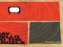 Say Hello To The Angels