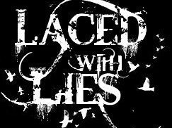 Laced With Lies