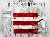 Lyrically Insane