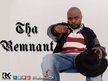 Tha Remnant