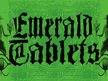 Emerald Tablets