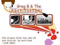 Greg B & The Fonkmasters
