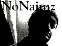 No naimz