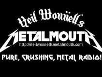 Neil Wonnell's Metalmouth