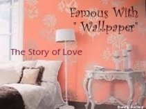 Famous With Wallpaper