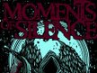 Moments of Silence