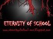 Eternity of SchooL