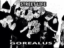 STREET LIFE GOREALUS