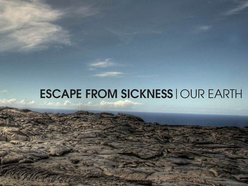 Escape From Sickness