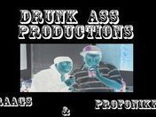 Drunk Ass Productions