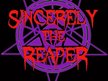 Sincerely The Reaper