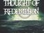 Thought of Redemption