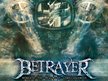BETRAYER
