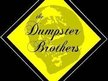 Dumpster Brothers