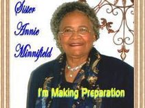 Sister Annie Minnifield I'm Making Preparation