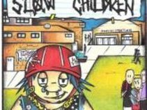 Slow Children