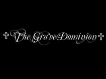 The Grave Dominion